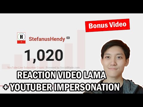 PERAYAAN 1000 SUBSCRIBERS Pertama Reaction Video Lama dan Bonus Video Youtuber Impersonation