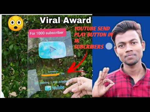 || YOUTUBE SEND PLAY BUTTON IN 1000 SUBSCRIBER || || NOW THE AWARD GIVEN FOR 1K SUBSCRIBER ||